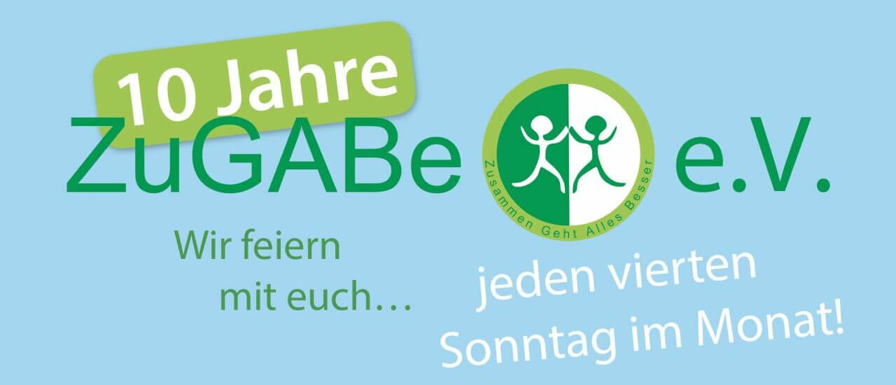 10 Jahre ZuGABe 10 Jahre ZuGABe